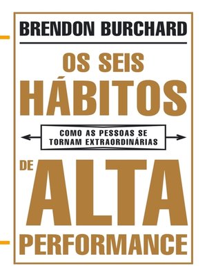 cover image of Os Seis Hábitos de Alta Performance